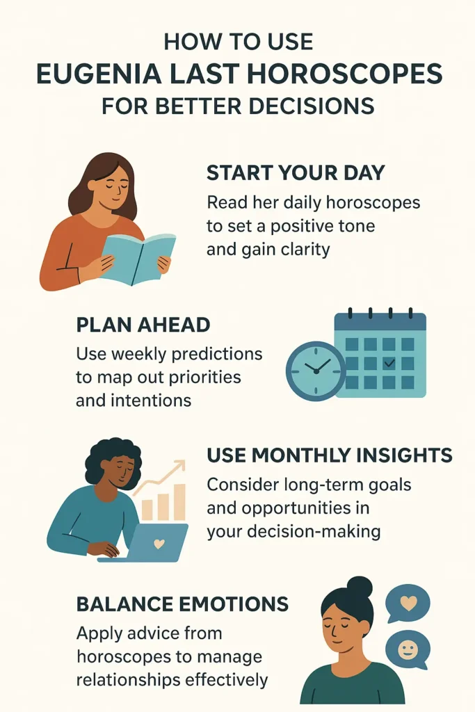 How to Use Eugenia Last Horoscopes for Better Decisions