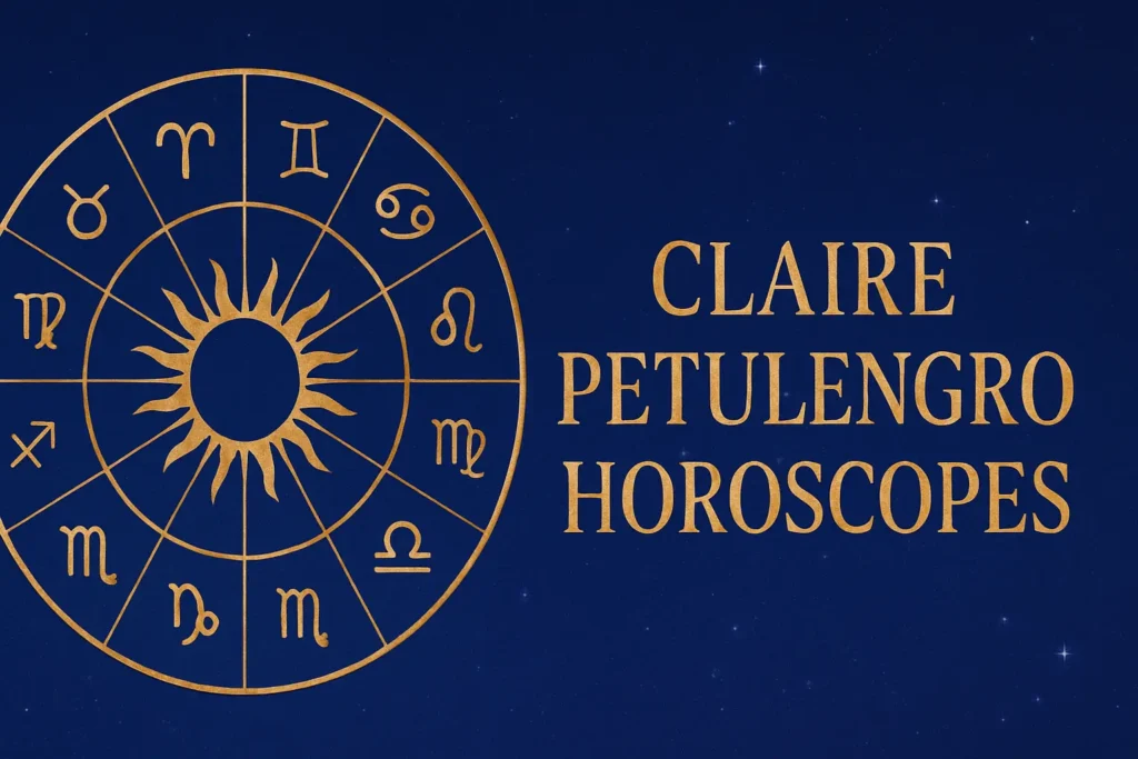 Claire Petulengro Horoscopes UK Daily, Weekly & Monthly – Zodiac Wise