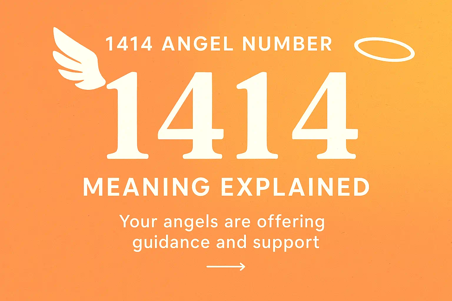 1414 Angel Number Meaning Spiritual, Love, Career, Twin Flame